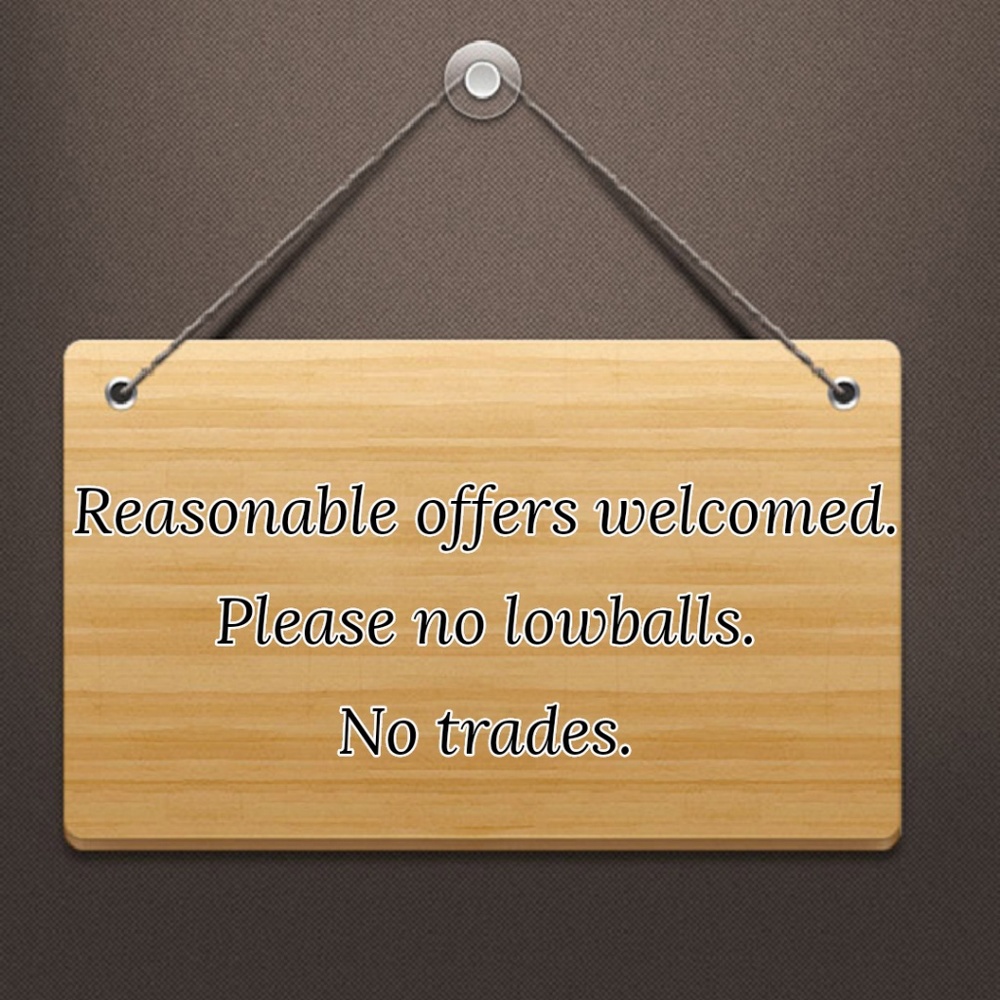 Reasonable offers welcomed.
